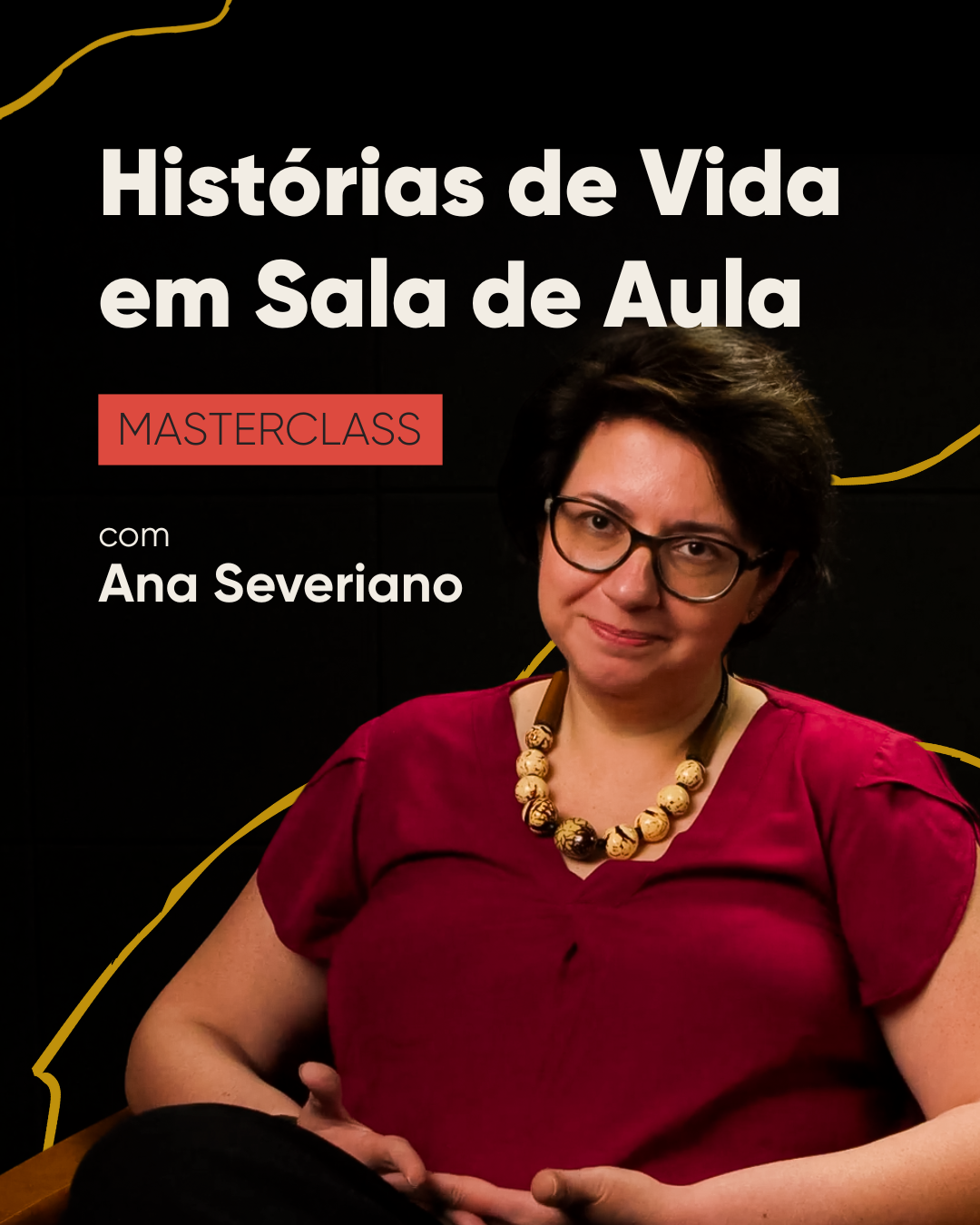Capa de Masterclass Histórias de Vida em Sala de Aula